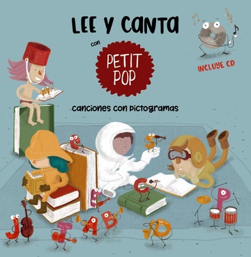 Lee y canta con petit pop. canciones con pictogramas