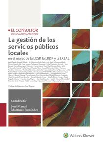 La gestin de los servicios pblicos locales. En el marco de la LCSP, la LRJSP y la LRSAL