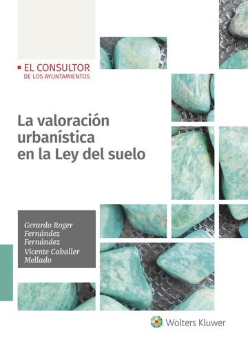 La valoracin urbanstica en la Ley del suelo