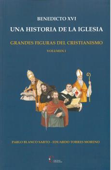 Benedicto xvi una historia de la iglesia vol.1