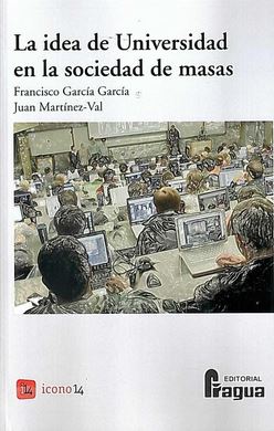 La idea de universidad en la sociedad de masas 