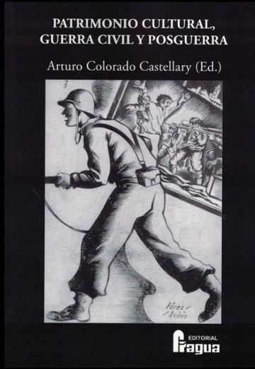 Patrimonio cultural, Guerra Civil y posguerra