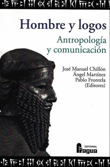 Hombre y logos. Antropologa y comunicacin