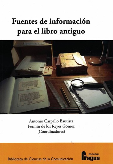 Fuentes de informacin para el libro antiguo