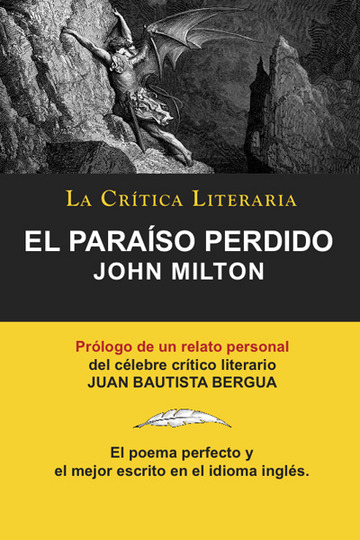 El paraiso perdido de john milton, coleccion la critica literaria por el celebre critico literario juan bautista bergua, ediciones ibericas