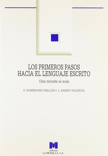 Los primeros pasos hacia el lenguaje escrito: una mirada al aula