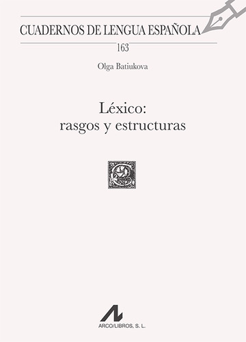 Lxico: rasgos y estructuras