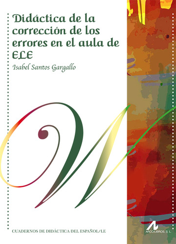 Didctica de la correccin de los errores en el aula de ele