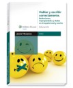 Hablar y escribir correctamente. Barbarismos, impropiedades y dudas en el espaol oral y escrito