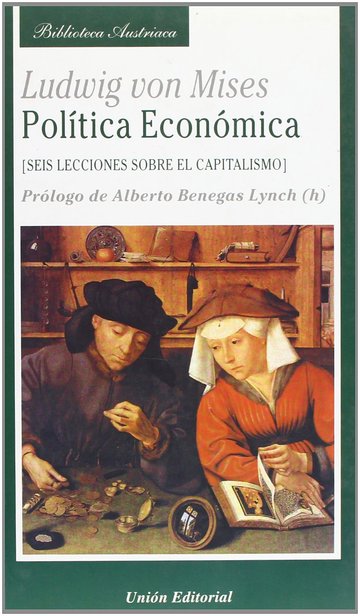 Poltica Econmica. Seis Lecciones Sobre El Capitalismo