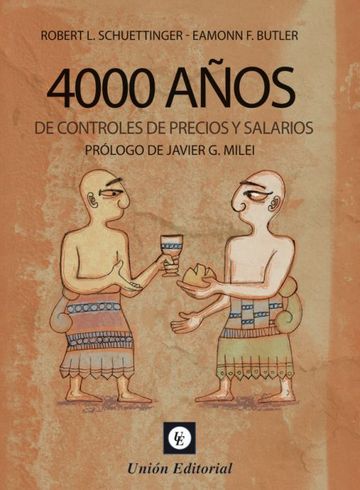 4000 aos de controles de precios y salarios