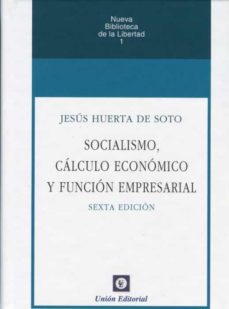 Socialismo, clculo econmico y funcin empresarial