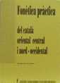 Fontica Prctica. Del Catal Oriental Central i Nord-Occidental