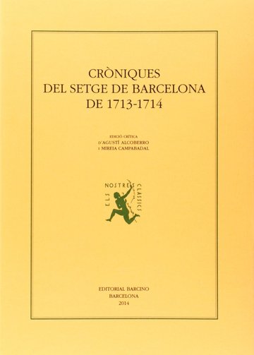 Croniques Del Setge De Barcelona  De 1713-1714