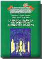 La Banca Islmica sin Intereses: Elementos Bsicos