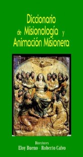Diccionario de misionologa y animacin misionera