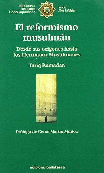 El reformismo musulmn, desde sus orgenes hasta los hermanos musulmanes
