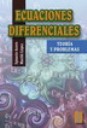 Ecuaciones Diferenciales - Teor�a y Problemas