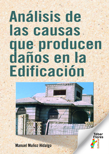 Anlisis de las causas que producen daos en la Edificacin
