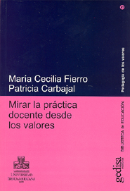 Mirar la practica docente desde los valores 