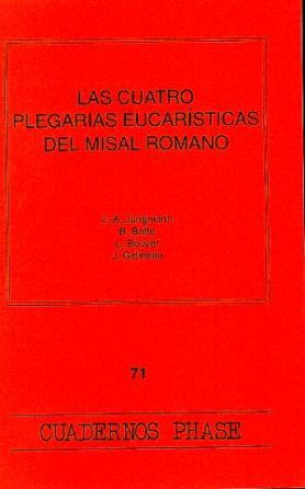 Las cuatro plegarias eucarsticas del Misal romano