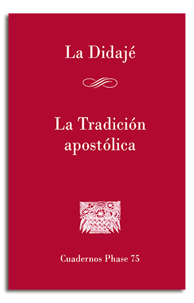 Didaj. La tradicin apostlica, La