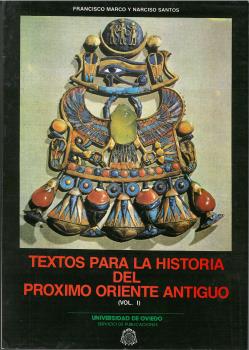 Textos para la historia del proximo oriente antiguo. (tomo 1)