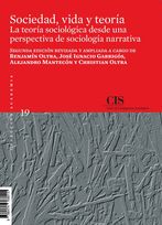 Sociedad, vida y teora: la teora sociolgica desde una perspectiva de sociologa narrativa