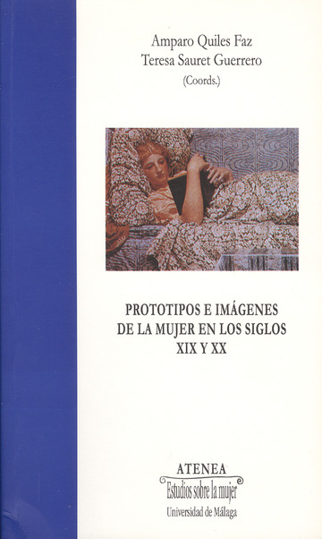 Prototipos e imgenes de la mujer en los siglos XIX y XX
