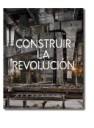 Construir la Revolucin Arte y Arquitectura en Rusia 1915-1935