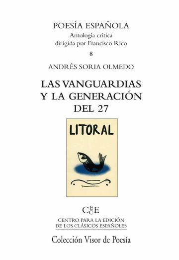 Las Vanguardias y la Generacin del 27