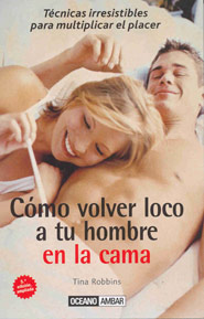 Cmo volver loco a tu hombre en la cama