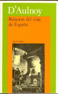 Relacin del viaje de Espaa.