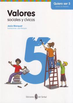Valores sociales y cvicos - Quiero ser 5