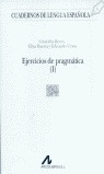 Ejercicios de Pragmtica I y II