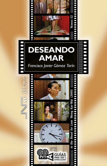Deseando amar (in the mood for love), wong kai-wai (2000)