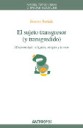 El sujeto transgresor ( y transgredido )