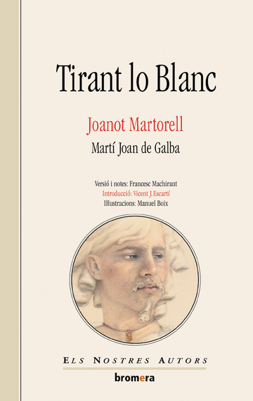 Tirant lo BlancEDICIONS BROMERA, S.L. - Editorial Tirant Lo Blanch
