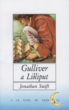 Gulliver a Lilliput (A la Lluna de Valncia 21)