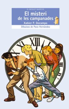 El misteri de les campanades (El Micalet Galctic 27)