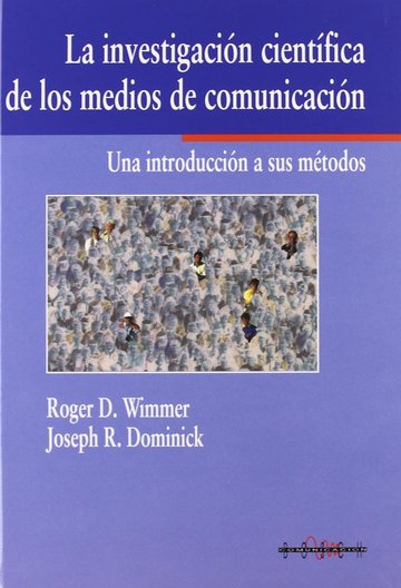 La investigaci�n cient�fica de los medios de comunicaci�n