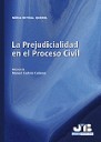 La prejudicialidad en el proceso civil