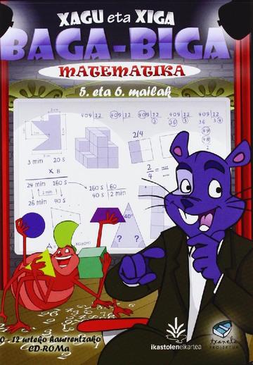 Txanela Proiektua, Baga-Biga xagu eta xiga, matematika, Lehen Hezkuntza, 3 zikloa