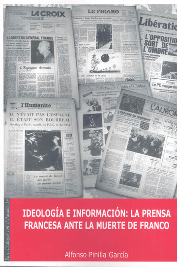 Ideologa e informacin. La prensa francesa ante la muerte de Franco.