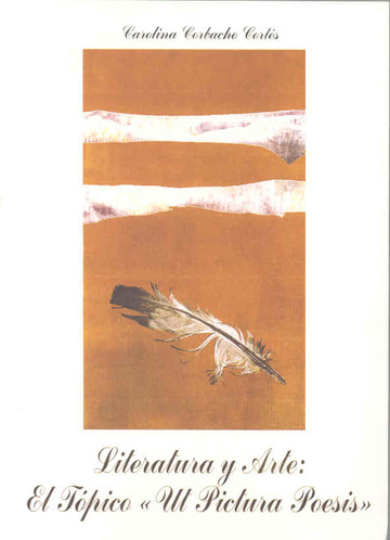 Literatura y Arte.  El tpico 'ut pictura poesis'