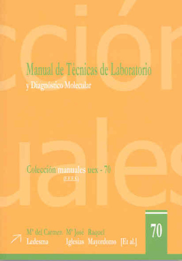 Manual de tcnicas de laboratorio y diagnstico molecular