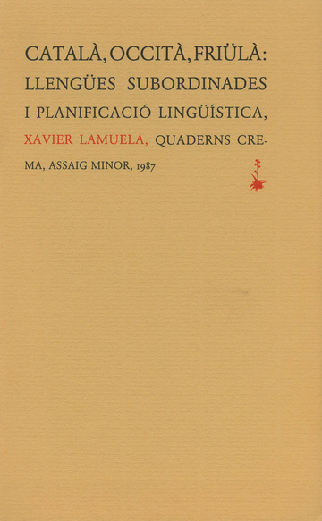 Catal, occit,fril:llenges subordinades i planificaci lingstica