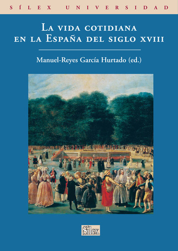 La vida cotidiana en la Espaa del siglo XVIII