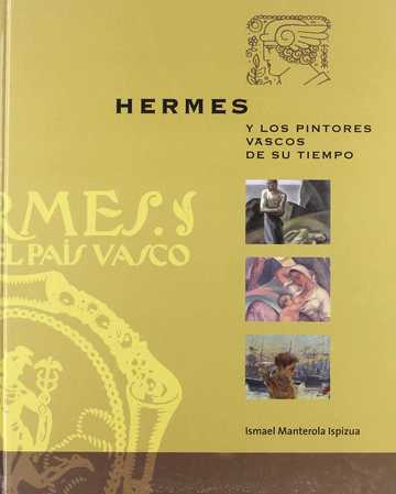 Hermes y los pintores vascos de su tiempo