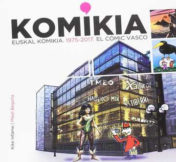 Komikia:euskal komikia 1975-2017 El cmic vasco